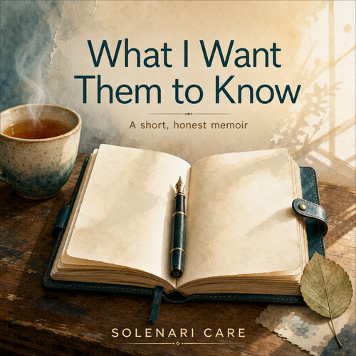 What I Want Them to Know